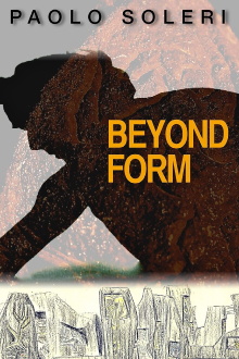 Paolo Soleri: Beyond Form Trailer