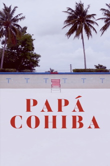 Papá Cohiba Trailer