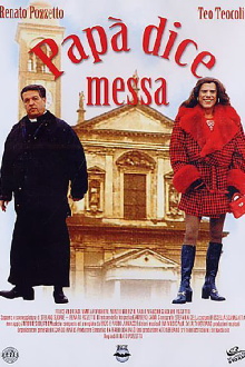 Papà dice messa Trailer