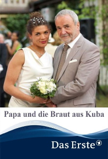 Papa und die Braut aus Kuba Trailer
