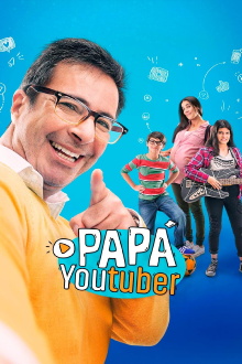 Papá Youtuber Trailer