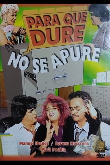 Para que dure no se apure Trailer