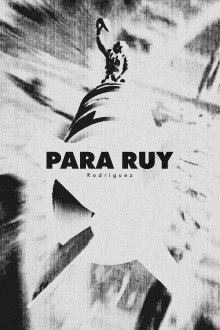 Para Ruy Rodríguez Trailer