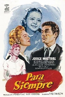 Para siempre amor mío Trailer