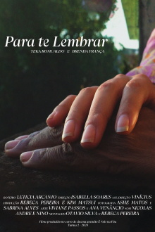 Para Te Lembrar Trailer