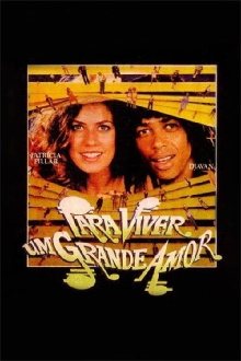 Para Viver Um Grande Amor Trailer