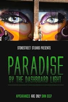 Paradise by the Dashboard Light Trailer