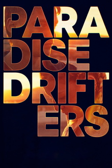 Paradise Drifters Trailer