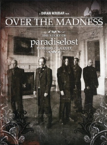 Paradise Lost: Over the Madness Trailer