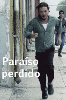 Paraíso perdido Trailer