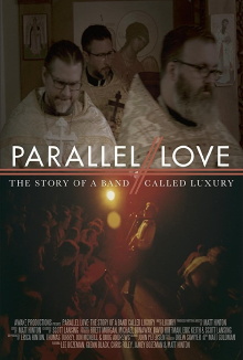 Parallel Love: The Story of a Band Called Luxury Trailer