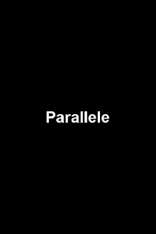 Parallele Trailer