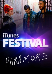 Paramore: iTunes Festival 2013 Trailer