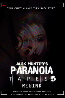 Paranoia Tapes 5: Rewind Trailer
