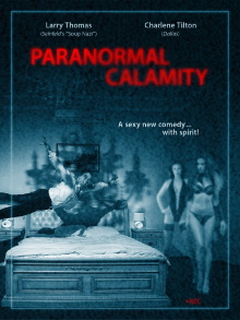 Paranormal Calamity Trailer