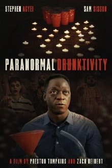 Paranormal Drunktivity Trailer