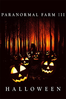 Paranormal Farm 3: Halloween Trailer