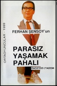 Parasız Yaşamak Pahalı Trailer