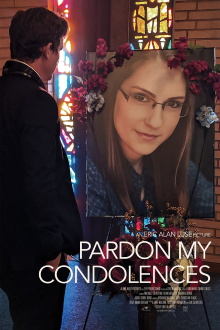 Pardon My Condolences Trailer