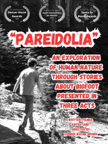 Pareidolia: An Exploration of Human Nature Through Stories About Bigfoot, Presented in Three Acts Trailer