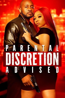 Parental Discretion Advised Trailer