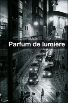 Parfum de lumière Trailer