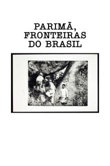 Parimã, Frontiers of Brazil Trailer