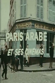 Paris Arabe et ses cinémas Trailer