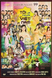Paris by Night 99: I am a Vietnamese Trailer