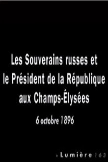Paris: Les souverains russes et le président de la République aux Champs-Élysées Trailer