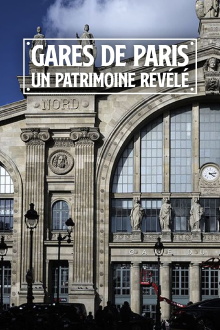 Paris Train Stations: Shaping the City Trailer