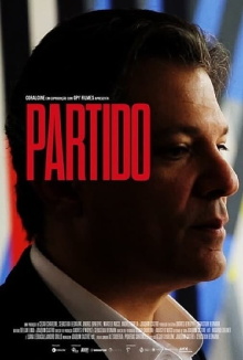 Partido: Os Bastidores da Eleição que Fragmentou o Brasil Trailer