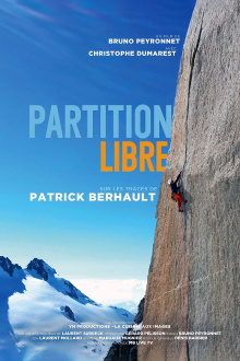 Partition Libre - Sur Les Traces De Patrick Berhault Trailer