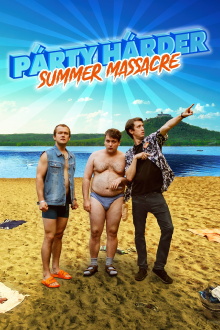 Párty Hárder: Summer Massacre Trailer
