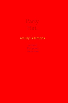 Party Hat. Trailer