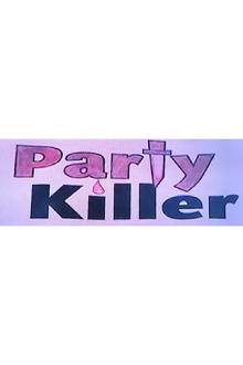 Party Killer Trailer