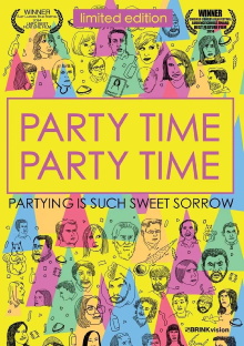 Party Time Party Time Trailer
