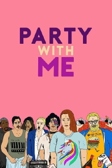 Party with Me Trailer