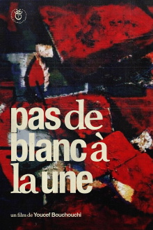 Pas De Blanc À La Une Trailer