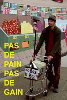 Pas de pain pas de gain Trailer