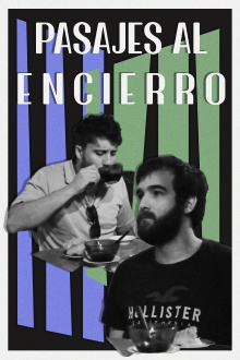 Pasajes al encierro Trailer
