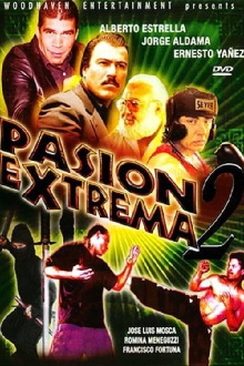Pasion Extrema II Trailer
