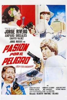 Pasión por el peligro Trailer