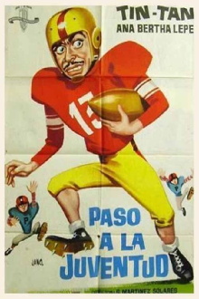 ¡Paso a la juventud..! Trailer