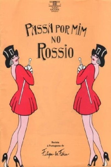Passa por Mim no Rossio Trailer