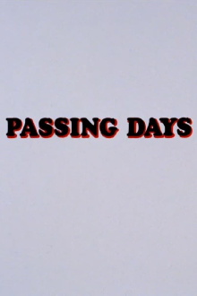 Passing Days Trailer