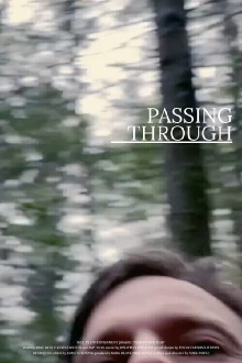 Passing Through Trailer