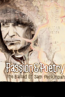 Passion & Poetry: The Ballad of Sam Peckinpah Trailer