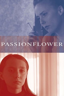 Passionflower Trailer