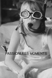 Passionless Moments Trailer